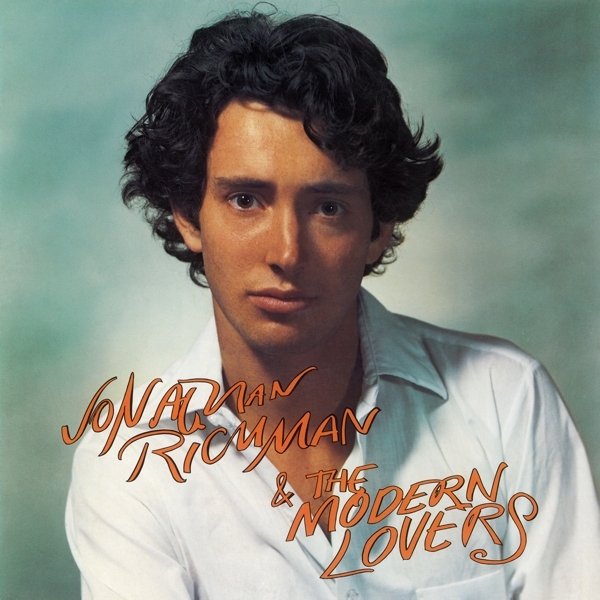 Jonathan & The Modern Lovers Richman - Jonathan Richman & The Modern Lovers ryhmässä VINYYLI / Rock @ Bengans Skivbutik AB (4303987)