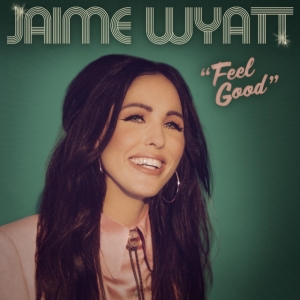 Wyatt Jaime - Feel Good (Indie Exclusive, Bubbleg ryhmässä -Start New West @ Bengans Skivbutik AB (4304272)