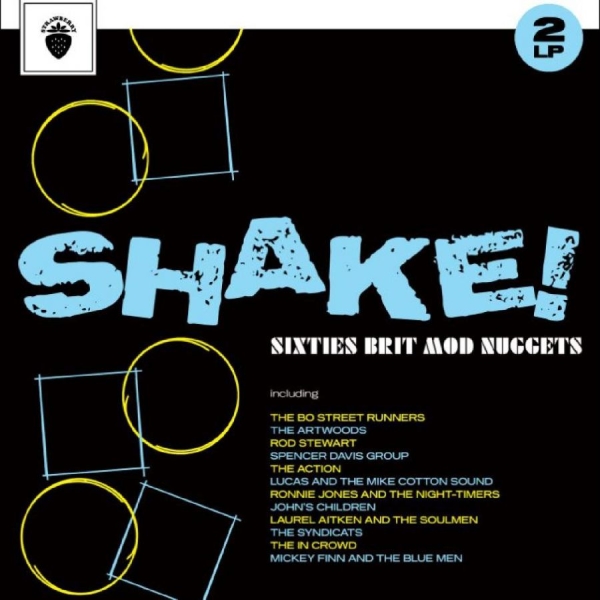 Various Artists - Shake! Sixties Brit Mod Nuggets Lim ryhmässä VINYYLI / Myydyimmät @ Bengans Skivbutik AB (4304281)