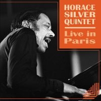 Horace Silver Quintet - Live In Paris 1970 ryhmässä -Start Max @ Bengans Skivbutik AB (4304591)