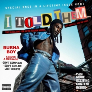 Burna Boy - I Told Them... ryhmässä CD @ Bengans Skivbutik AB (4304755)