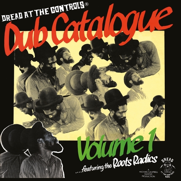 Roots Radics -Mikey Dread Presents- - Dub Catalogue Volume 1 ryhmässä VINYYLI / Myydyimmät @ Bengans Skivbutik AB (4304763)