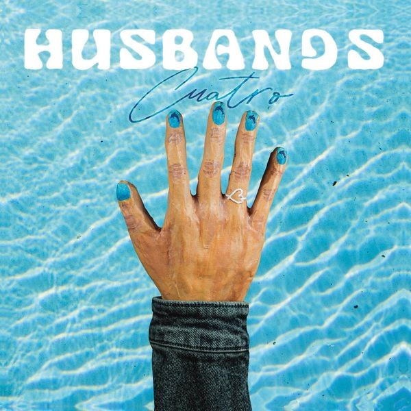 Husbands - CUATRO ryhmässä CD / Pop @ Bengans Skivbutik AB (4304936)
