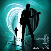 Electronic - Get The Message - The Best Of ryhmässä CD @ Bengans Skivbutik AB (4306580)