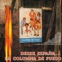 La Columna De Fuego - Desde Espana La Columna De Fuego ryhmässä VINYYLI / Myydyimmät @ Bengans Skivbutik AB (4308530)