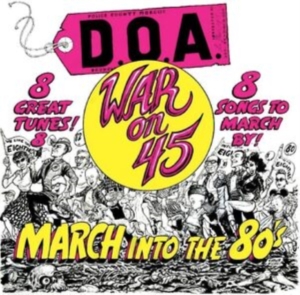 D.O.A. - War On 45 -40Th Anniversary Re-Issu ryhmässä VINYYLI @ Bengans Skivbutik AB (4308537)