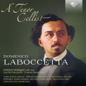 Laboccetta Domenico - A Tenor Cellist ryhmässä CD @ Bengans Skivbutik AB (4309259)