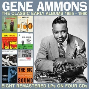 Ammons Gene - Classic Early Albums The 1955-1960 ryhmässä CD @ Bengans Skivbutik AB (4309674)