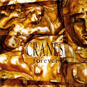 Cranes - Forever ryhmässä VINYYLI @ Bengans Skivbutik AB (4310185)
