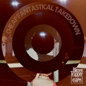 Blitzen Trapper - Cheap Fantastical Takedown (Indie E ryhmässä VINYYLI @ Bengans Skivbutik AB (4310234)