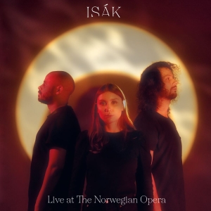 Isák - Live At The Norwegian Opera ryhmässä VINYYLI @ Bengans Skivbutik AB (4310237)