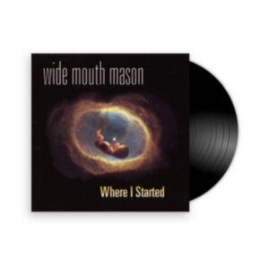 Wide Mouth Mason - Where I Started ryhmässä VINYYLI @ Bengans Skivbutik AB (4310821)
