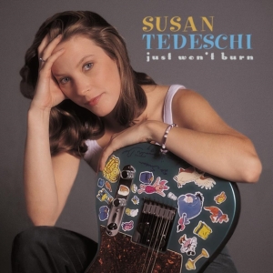 Tedeschi Susan - Just Won't Burn (Vinyl) ryhmässä VINYYLI @ Bengans Skivbutik AB (4311061)