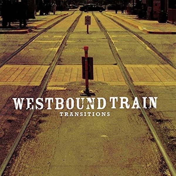 Westbound Train - Transitions ryhmässä VINYYLI / Myydyimmät @ Bengans Skivbutik AB (4311608)