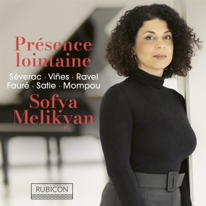 Sofya Melikyan - Presence Lointaine (Works For Piano) ryhmässä CD @ Bengans Skivbutik AB (4311616)