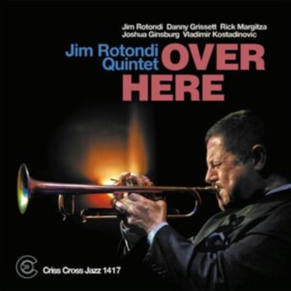 Rotondi Jim -Quintet- - Over Here ryhmässä CD / Jazz/Blues @ Bengans Skivbutik AB (4311620)