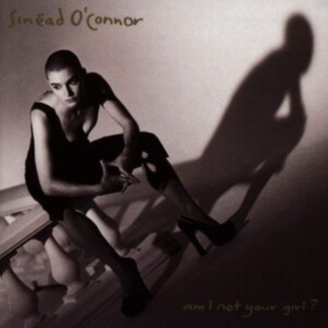 Sinéad Oconnor - Am I Not Your Girl? ryhmässä CD @ Bengans Skivbutik AB (4312286)