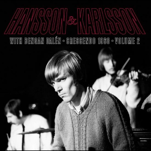 Hansson & Karlsson With Bengan Dalé - Crescendo 1968 Vol. 2 ryhmässä VINYYLI / Myydyimmät @ Bengans Skivbutik AB (4312506)