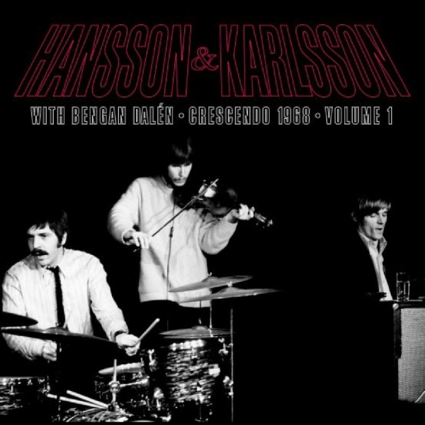 Hansson & Karlsson With Bengan Dalé - Crescendo 1968 Vol. 1 ryhmässä VINYYLI / Myydyimmät @ Bengans Skivbutik AB (4312507)