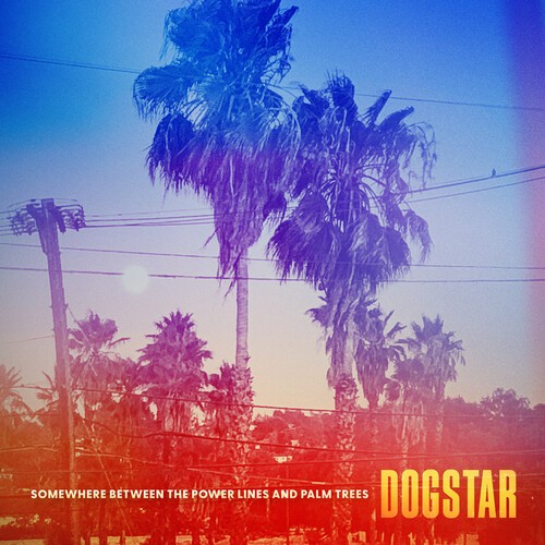 DOGSTAR - SOMEWHERE BETWEEN THE POWER LI ryhmässä VINYYLI / Rock @ Bengans Skivbutik AB (4312607)
