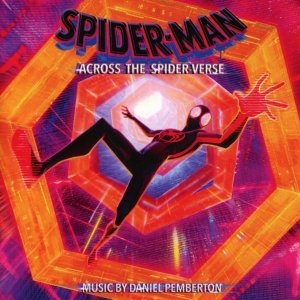 Pemberton Daniel - Spider-Man: Across The Spider-Verse (Original Score) ryhmässä CD @ Bengans Skivbutik AB (4312693)