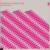 Various Artists - Heavenly Remixes Volumes 7 & 8 ryhmässä CD @ Bengans Skivbutik AB (4313090)
