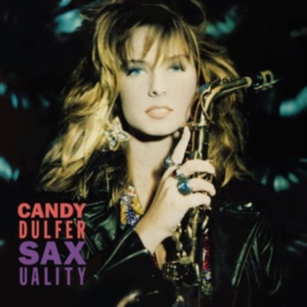 Candy Dulfer - Saxuality ryhmässä VINYYLI / Myydyimmät @ Bengans Skivbutik AB (4313196)