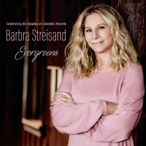 Streisand Barbra - Evergreens Celebrating Six Decades On Columbia Records ryhmässä Minishops / Barbra Streisand @ Bengans Skivbutik AB (4313611)