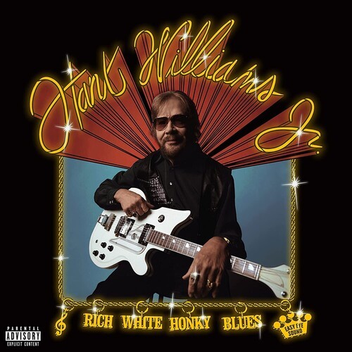Williams Jr Hank - Rich White Honky Blues [Explicit Content ryhmässä CD / Myydyimmät @ Bengans Skivbutik AB (4313925)