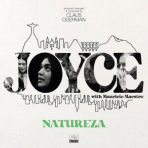 Joyce with Mauricio Maestro - NATUREZA ryhmässä CD @ Bengans Skivbutik AB (4313930)
