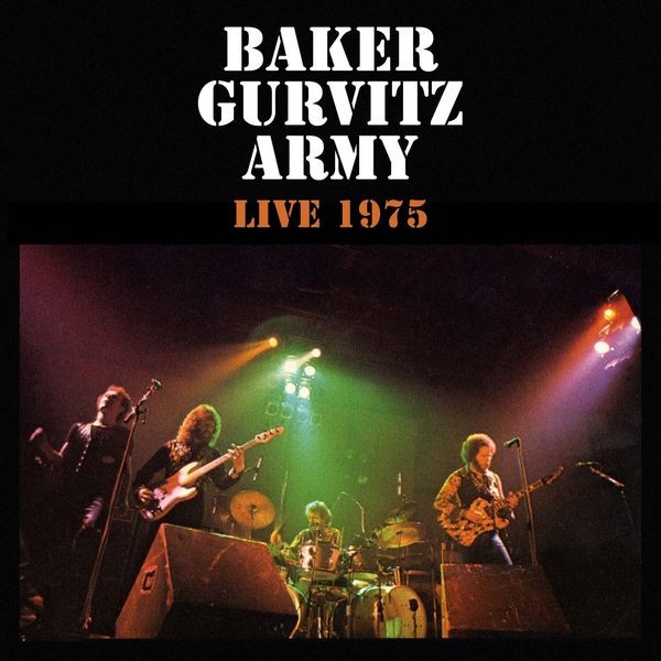 Baker Gurvitz Army - Live 1975 Remastered And Expanded C ryhmässä CD / Rock @ Bengans Skivbutik AB (4314054)