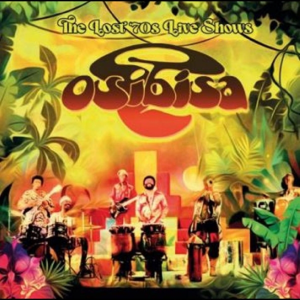Osibisa - The Lost ?70S Live Shows ryhmässä VINYYLI / Myydyimmät @ Bengans Skivbutik AB (4314079)