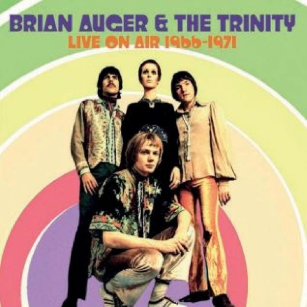 Brian Auger And The Trinity - Live On Air 1966-1971 ryhmässä CD / Myydyimmät @ Bengans Skivbutik AB (4314244)