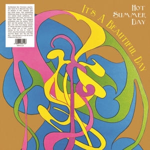It's A Beautiful Day - Hot Summer Day ryhmässä VINYYLI @ Bengans Skivbutik AB (4314302)