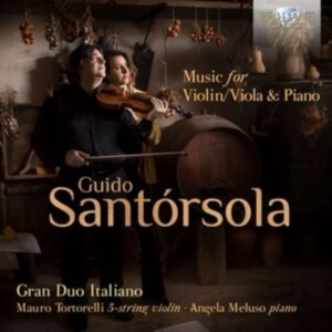 Santorsola Guido - Music For Violin/Viola & Piano ryhmässä CD @ Bengans Skivbutik AB (4314584)