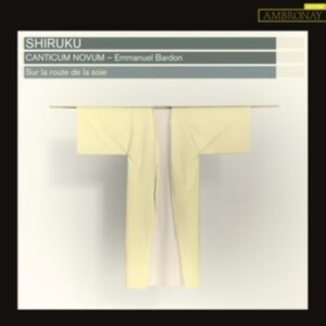 Canticum Novum Emmanuel Bardon - Shiruku ryhmässä CD @ Bengans Skivbutik AB (4314598)