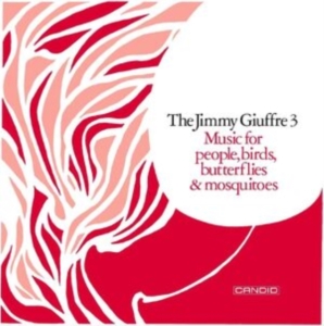 Giuffre Jimmy - Music For People, Birds, Butterflie ryhmässä CD @ Bengans Skivbutik AB (4314753)