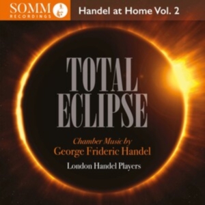 Handel George Frideric - Total Eclipse - Handel At Home, Vol ryhmässä CD @ Bengans Skivbutik AB (4314827)