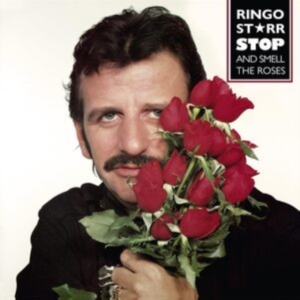 Ringo Starr - Stop And Smell The Roses ryhmässä -Start RSD @ Bengans Skivbutik AB (4315501)