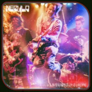 Nebula - Livewired In Europe (Splatter Vinyl ryhmässä VINYYLI @ Bengans Skivbutik AB (4315532)