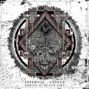 Infernal Angels - Shrine Of Black Fire (Splatter Viny ryhmässä VINYYLI @ Bengans Skivbutik AB (4315592)