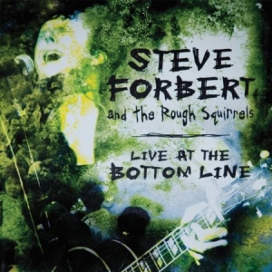 Forbert Steve And The Rough Squirre - Live At The Bottom Line (2Lp) ryhmässä VINYYLI @ Bengans Skivbutik AB (4315959)