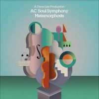 Ac Soul Symphony - Metamorphosis ryhmässä CD @ Bengans Skivbutik AB (4316278)