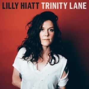 Hiatt Lilly - Trinity Lane (Clear With Red & Blac ryhmässä VINYYLI @ Bengans Skivbutik AB (4316492)