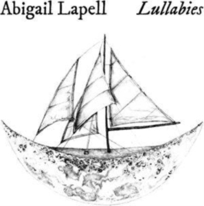 Lapell Abigail - Lullabies ryhmässä CD @ Bengans Skivbutik AB (4316523)