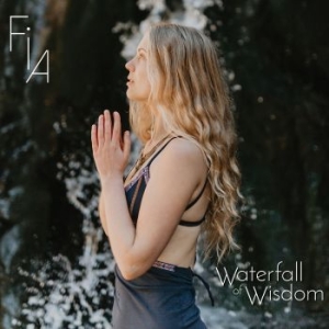 Fia - Waterfall Of Wisdom ryhmässä CD @ Bengans Skivbutik AB (4318948)
