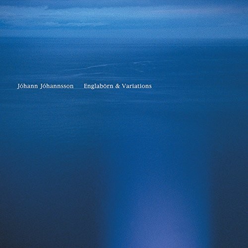 Jóhann Jóhannsson - Englaborn & Variations ryhmässä CD / Klassiskt @ Bengans Skivbutik AB (4319549)