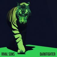 RIVAL SONS - DARKFIGHTER ryhmässä VINYYLI / Rock @ Bengans Skivbutik AB (4321418)