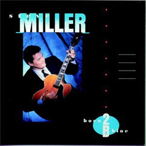 Steve Miller - Born 2 B Blue ryhmässä CD / Rock @ Bengans Skivbutik AB (4327741)