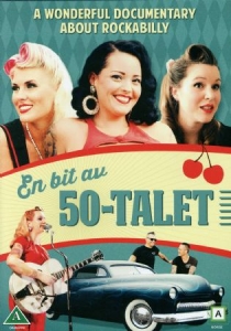 Musikdokumentär - En Bit Av 50-talet (A Wonderful Documentary About Rockabilly) ryhmässä -Start DVDBR @ Bengans Skivbutik AB (4339759)